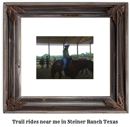 trail rides near me in Steiner Ranch, Texas